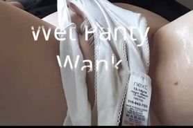 Wet Panty Wank