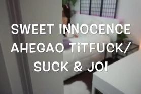 Sweet Innocence Titfuck_JOI