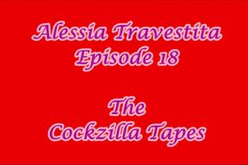 Alessia Travestita 18 The Cockzilla Tapes