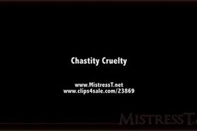 Miss T Chastity Cruelty