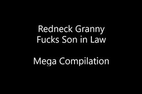 Redneck Granny Fucks Son-in-Law - MEGA compilation