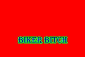 Biker Bitch