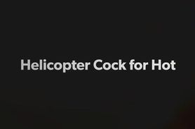Cum Tribute and Helicopter Big Cock for HornyLaura_96xx