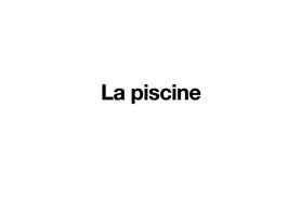 Story 01 La Piscine