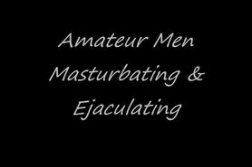 Amateur Men Masturbating