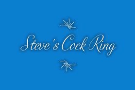 Steves Cock Ring