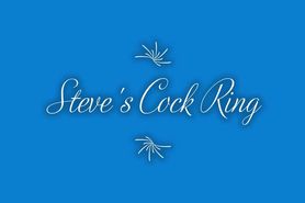 Steves Cock Ring