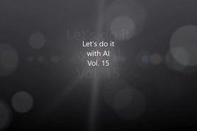Lets do it with AI Vol. 15