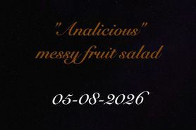 Analicious Messy Fruit Salad