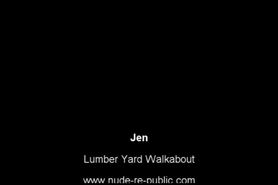 Jen naked in the lumbar yard