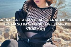 Sara Bell Italian Beauty Anal Queen Big Gang Bang Finis