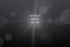 Lets do it with AI Vol. 20