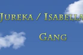 JUREKA AND ISABELLA GANG BANG