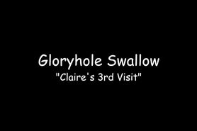 Claire Evans Gloryhole Swallow 3rd visit