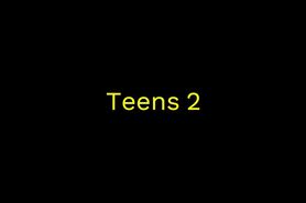 Teens 2