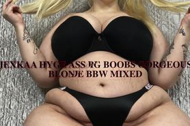 Jexkaa Hyge Ass Big Boobs Gorgeous Blonde BBW Fucked by