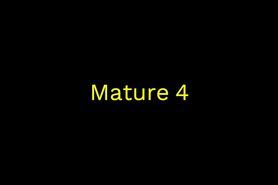 Mature 4