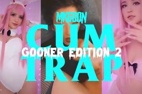 CUM TRAP GOONER EDITION 2