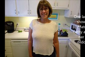 One lady show Cathy and her dildo