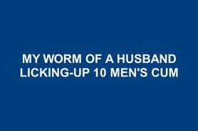 Penny Sneddons worm husband licking-up 10 mens cum