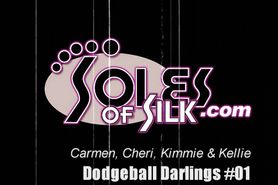 Carmen Kimmie Kellie Cheri dodgeball SolesOfSilk