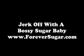 Findom Sugar Baby Jerk Instructions