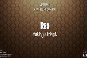 Red Making A Friend