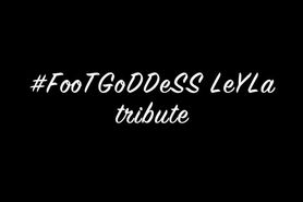 Foot Goddess Leyla Tribute