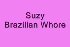 Suzy Liki - Brazilian Fucktoy for everyone