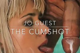 Jo guest the Cumshot