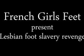 Lyna et Zoe _ Lesbian foot slavery revenge