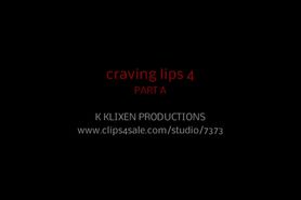 Craving lips 3